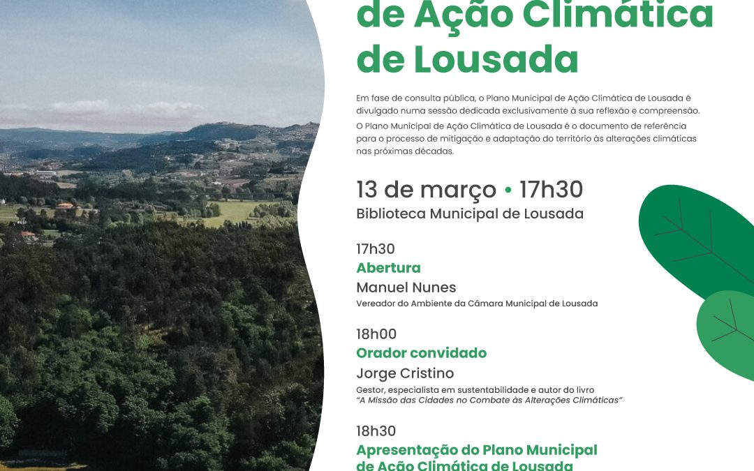 Apresentação do Plano Municipal de Ação Climática de Lousada