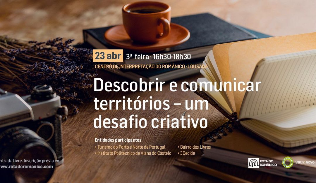 Comunicação e criatividade em debate no Centro de Interpretação do Românico