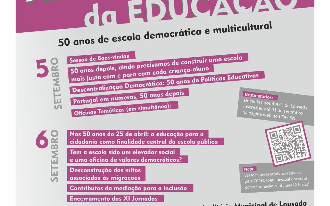 Jornadas para assinalar “50 anos da escola democrática e multicultural”