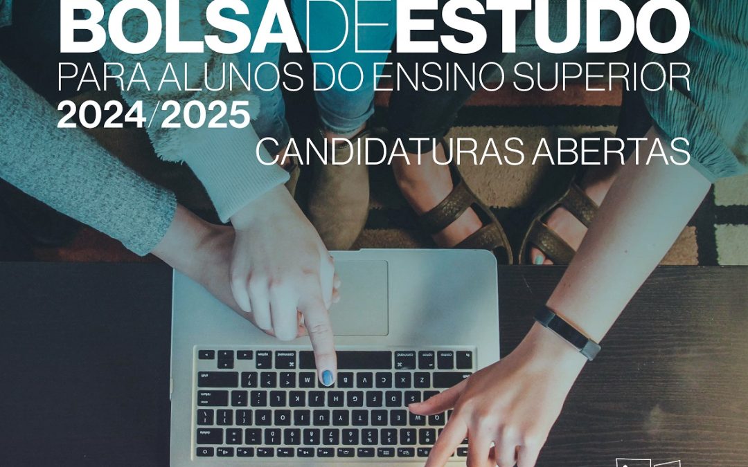 Candidaturas para Bolsas de Estudo abertas até 28 de outubro