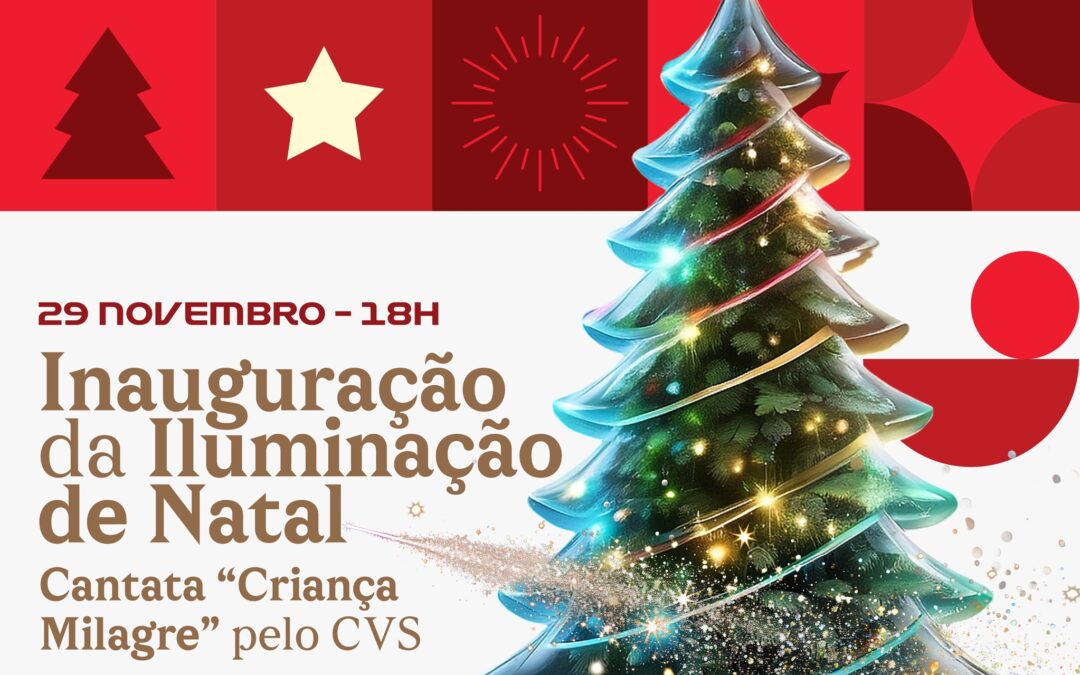 LUZES DE NATAL ACENDEM-SE SÁBADO ÀS 18H