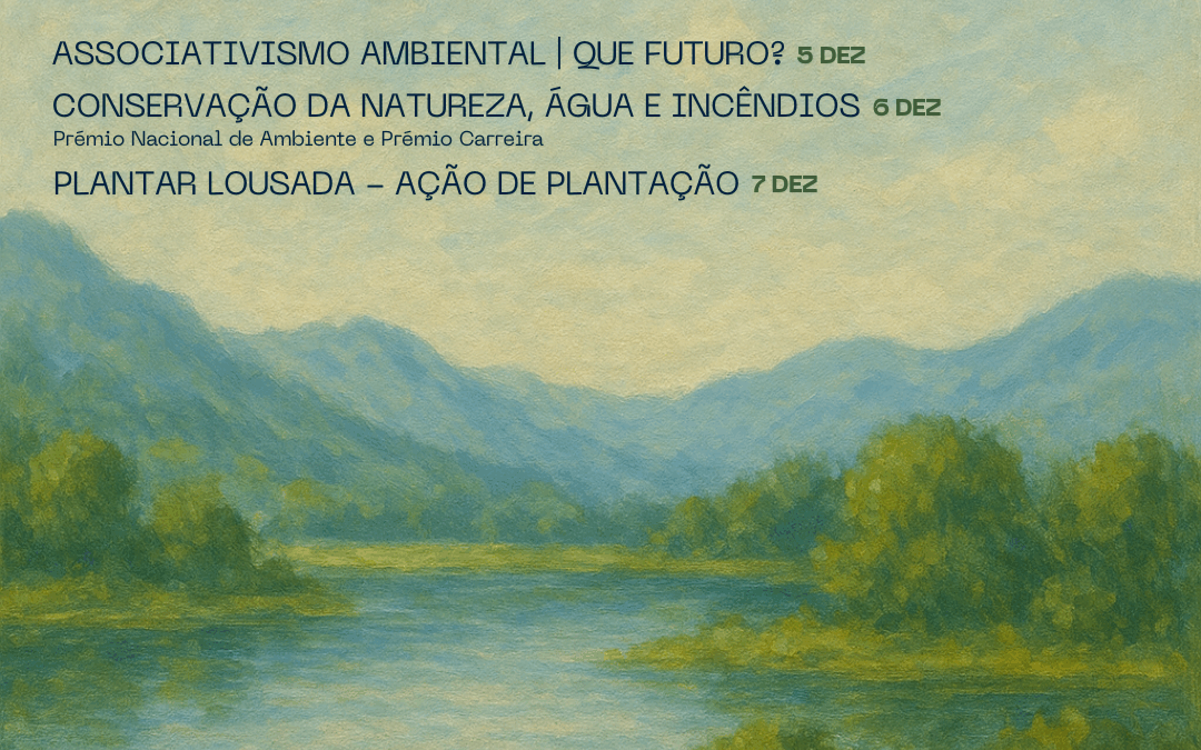 Encontro nacional das associações do Ambiente